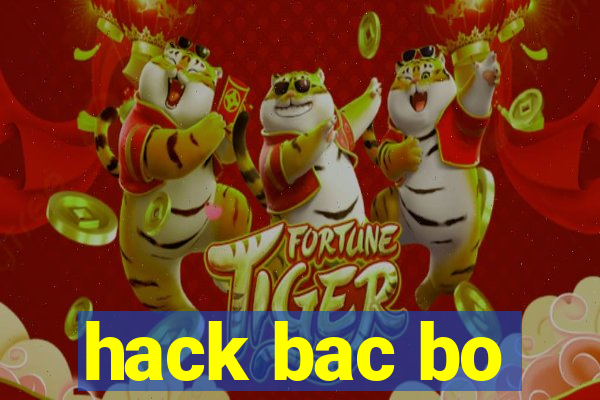 hack bac bo